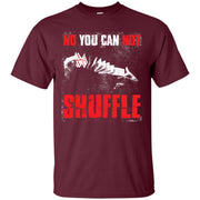 No You Can Not Shuffle Cardmagic Men T-shirt