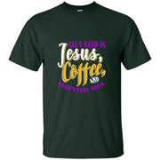 Jesus Coffe Essential Oils Funny Men T-shirt