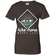 Hike More Funny Hiking Lover Mountain Women T-Shirt