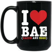 I Heart BAE, Bacon And Eggs Coffee Mug, Tea Mug