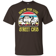 Support Your Local Street Cats Shirt Vintage Men T-shirt