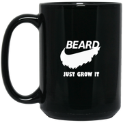 Beard Just Grow It Coffee Mug, Tea Mug