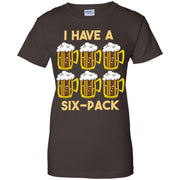 I Have A Six-Pack Beer Women T-Shirt