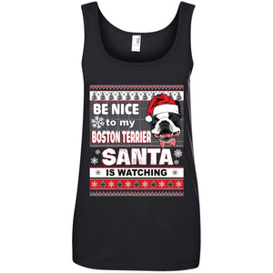 Be Nice To My Boston Terrier Santa Is Watching Women T-Shirt