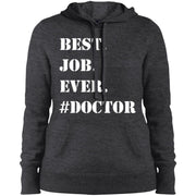 WHITE BEST JOB EVER #DOCTOR Women T-Shirt