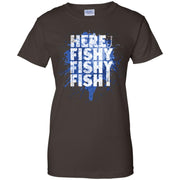Here Fishy Fishy Fishy Fisherman Women T-Shirt