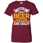 God is Great Beer, Beer Lovers Women T-Shirt