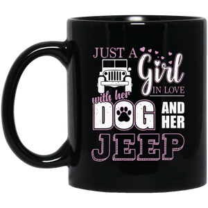 All I Need Is My Dog And Jeep Lover Coffee Mug, Tea Mug