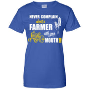 Never Complain About A Farmer Women T-Shirt