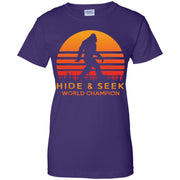 Hide And Seek World Champion Funny Bigfoot Is Real Women T-Shirt