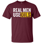 Real Men Use Oils Men T-shirt