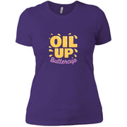 Oil Up Butttercup Women T-Shirt
