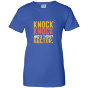 Knock Knock Doctor Women T-Shirt