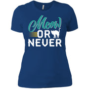 Meow Or Never Women T-Shirt