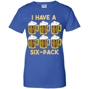 I Have A Six-Pack Beer Women T-Shirt