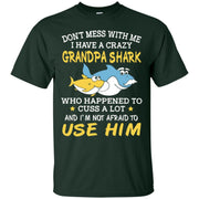 Do Not Mess With Me I Have A Crazy Grandpa Shark Men T-shirt