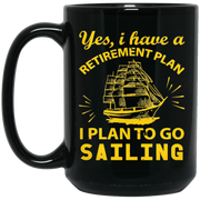 Retirement Plan, Sailing Coffee Mug, Tea Mug