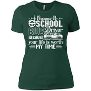 I Became A School Bus Driver Shirt Women T-Shirt