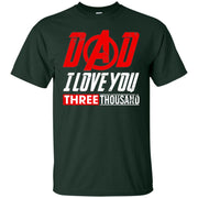 Dad, I Love You 3000, Marvel Men T-shirt