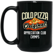 Cold Pizza, Pizza Club Coffee Mug, Tea Mug