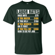 Labor Rates Hourly Joke Rates, Funny Humor Men T-shirt