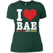 I Heart BAE, Bacon And Eggs Women T-Shirt