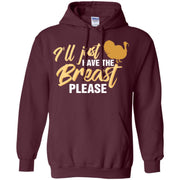 Funny Thanksgiving I ll Just Have Breast Please Men T-shirt