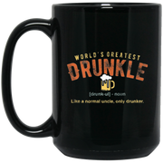 World Greatest Drunkle Coffee Mug, Tea Mug