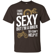 I Hate Being Sexy But I’m A Biker Motorcycle Men T-shirt