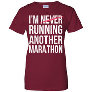 I’m Running Another Marathon Funny Marathon Runner Women T-Shirt