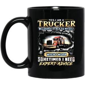 Yes I Am A Trucker Of Course I Talk To Myself Coffee Mug, Tea Mug