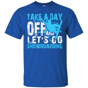 Snowboarding Take A Day Off Let’s Go Men T-shirt
