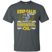 Keep Calm And Apply Essential Oil Men T-shirt