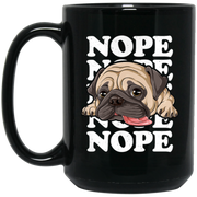 Nope Pug, Lazy Funny Pug Coffee Mug, Tea Mug