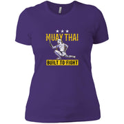 Muay Thai – Built to fight Women T-Shirt