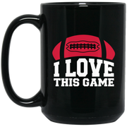 AMERICAN FOOTBALL, I LOVE THIS GAME Coffee Mug, Tea Mug