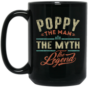Poppy The Man The Myth The Legend Coffee Mug, Tea Mug
