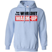 Your Workout Is My Warm-Up Men T-shirt