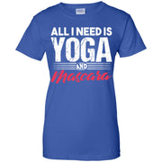 All I Need Is Yoga Mascara Women T-Shirt