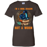 I’m A Book Dragon Not A Worm Women T-Shirt