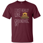 I Just Really Like Groundhog OK Men T-shirt