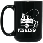 I Would Rather Be Fishing Coffee Mug, Tea Mug