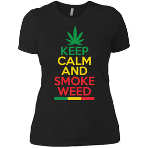 Keep Calm And Smoke Weed Women T-Shirt