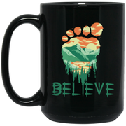 Bigfoot Believe Coffee Mug, Tea Mug