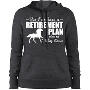 Have A Retirement Plan I Plan On Riding Horses Women T-Shirt