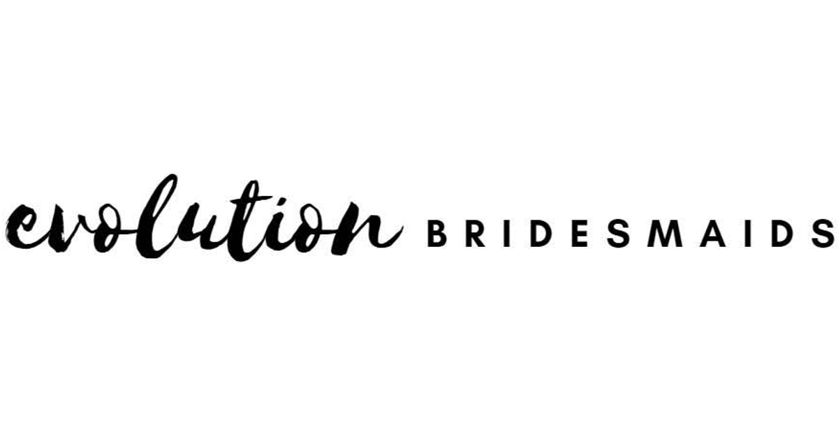 Evolution Bridesmaids – evolutionbridesmaids