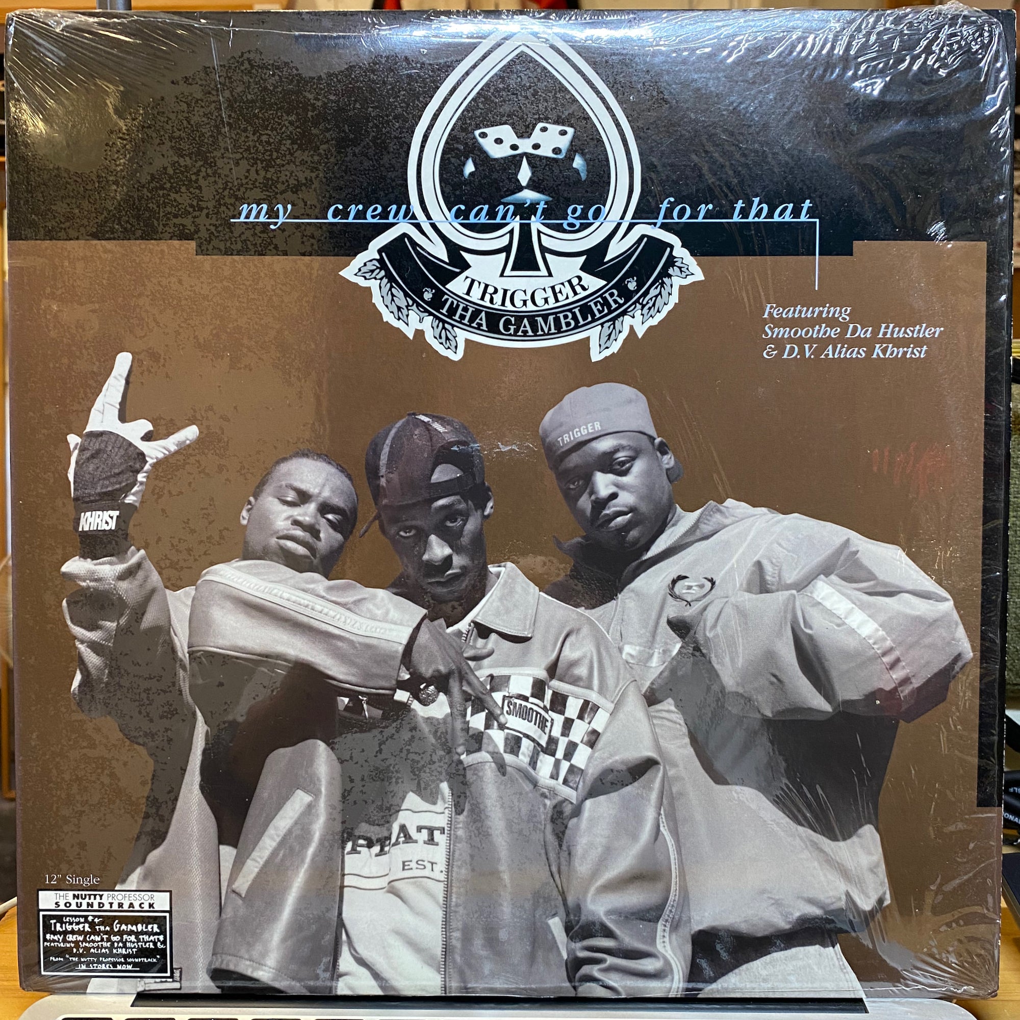 Trigger Tha Gambler / My Crew Can't Go For That | VINYL7 RECORDS