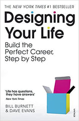 Designing Your Life: Build the Perfect Career, Step by Step - Bill Burnett and Dave Evans - Amazon