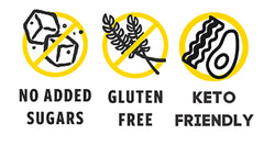 No added sugar, Gluten Free, Keto-Friendly badges