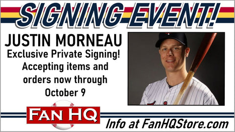 Exclusive Private Signing with JUSTIN MORNEAU! – Fan HQ